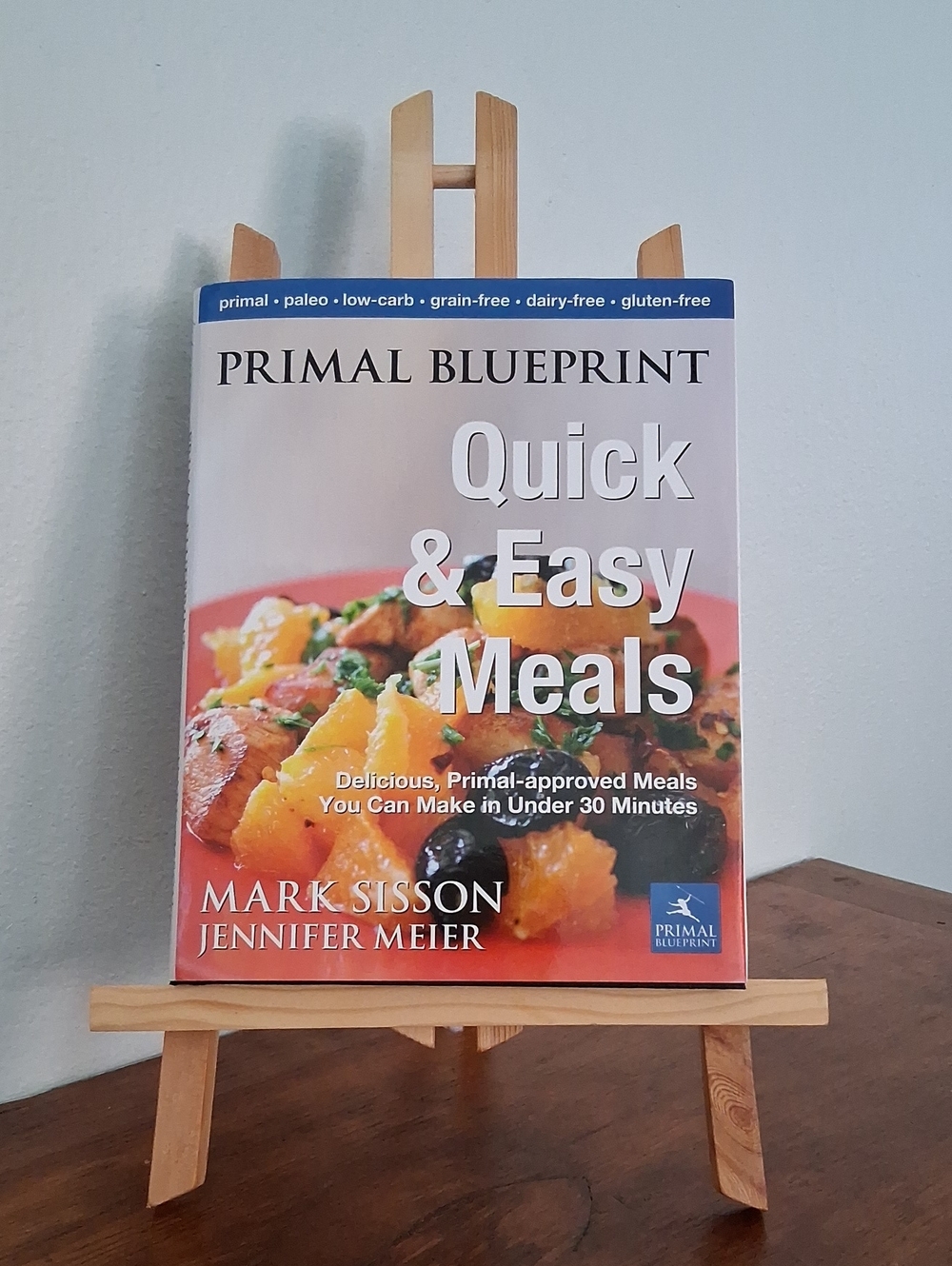 Primal Blueprint Quick & Easy Meals - Hardback